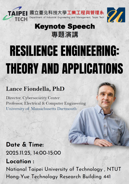 [演講公告] Univeristy of Massachusetts Dartmouth Prof. Lance Fiondella來校演講，時間:11月25日 14:00~1500，地點: 宏裕科技大樓4樓441室，歡迎研究生參加!圖片